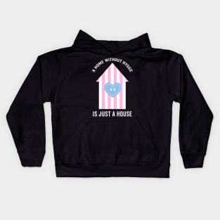 A home without hygge is just a house. Kids Hoodie